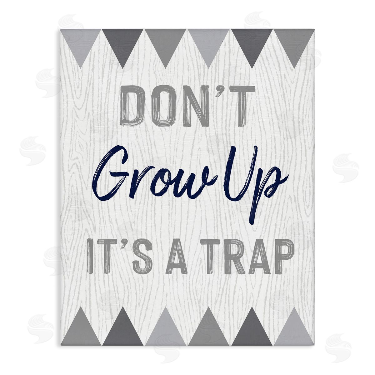 Ashley Calhoun Growing Up Is A Trap Phrase Rustic Grey Triangles