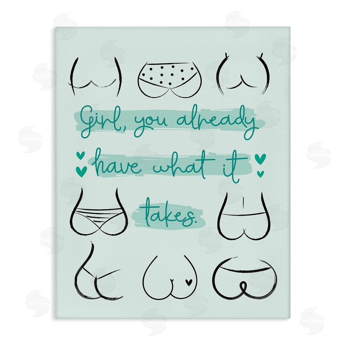 Ilis Avilés You Have What It Takes Phrase Booty Positivity