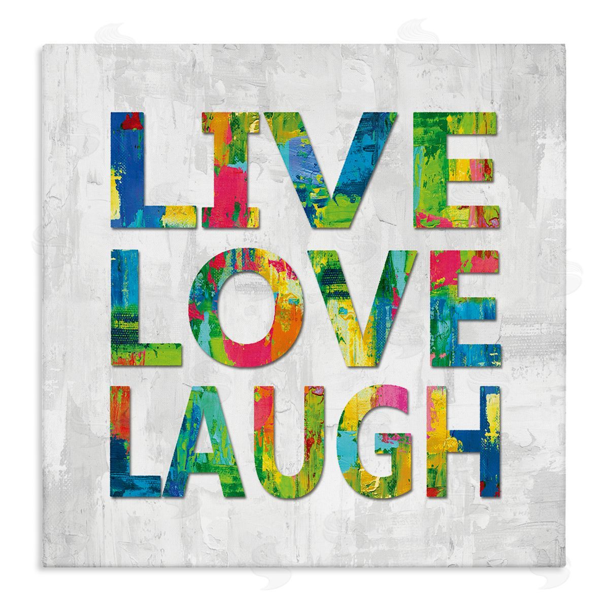 Jamie MacDowell Live Love Laugh Sentiment Bold Abstract Paint Typography Stretched Canvas Wall Art Print