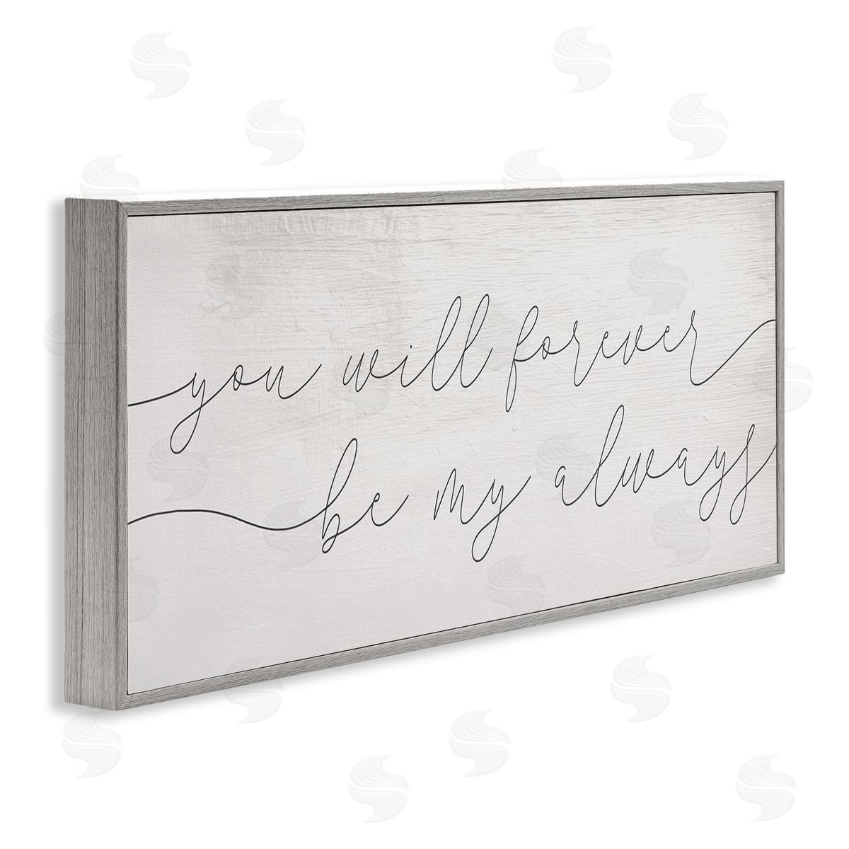Stupell Studio You Will Forever Be My Always Romantic Sentiment