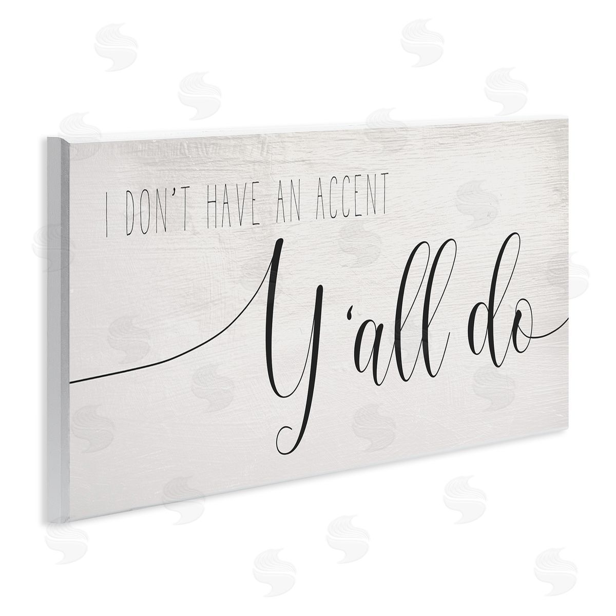 Stupell Studio Don't Have Accent Y'all Do Quaint Country Humor