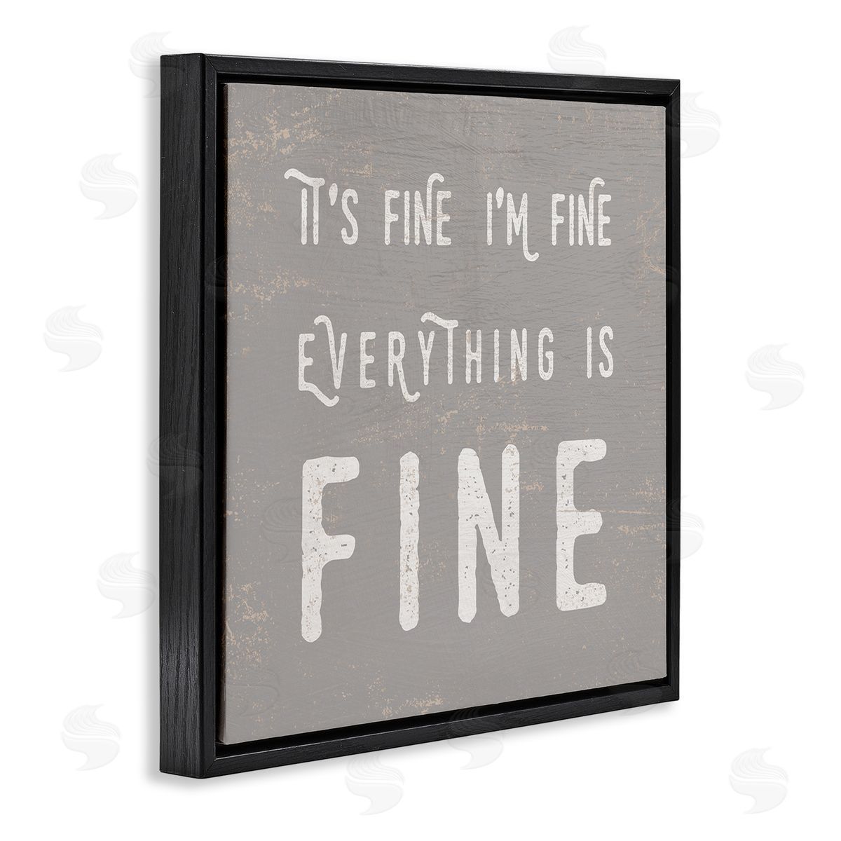 Stupell Studio It's Fine Everything's Fine Sassy Sarcastic Phrase Black Floating Frame Canvas Wall Art Print