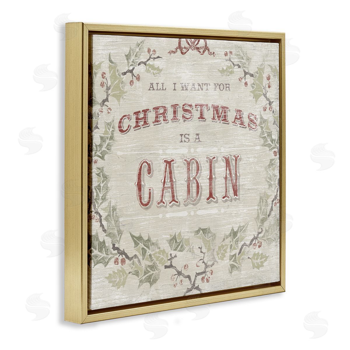 June Erica Vess All I Want Christmas Cabin Rustic Lodge Holly Gold Floating Frame Canvas Wall Art Print