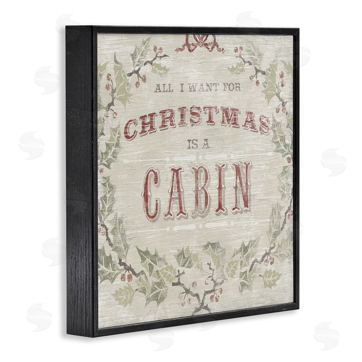 June Erica Vess All I Want Christmas Cabin Rustic Lodge Holly Black Framed Glicee Wall Art Print
