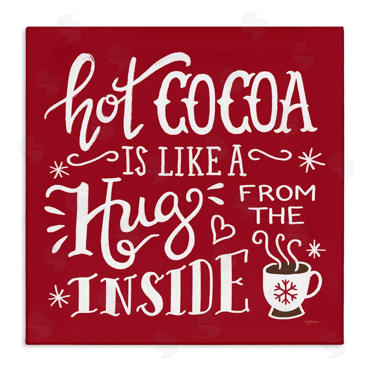 Mary Urban Hot Cocoa Hugs Phrase Chocolate Winter Beverage Stretched Canvas Wall Art Print