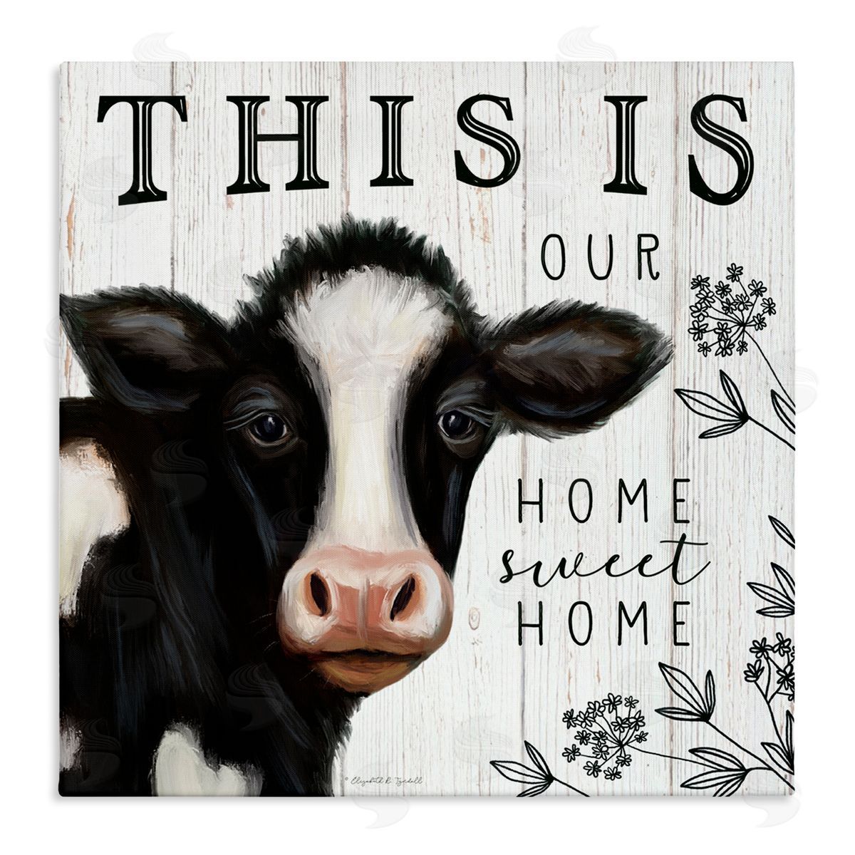Elizabeth Tyndall Our Home Sweet Home Phrase Dairy Farm Cow Stretched Canvas Wall Art Print