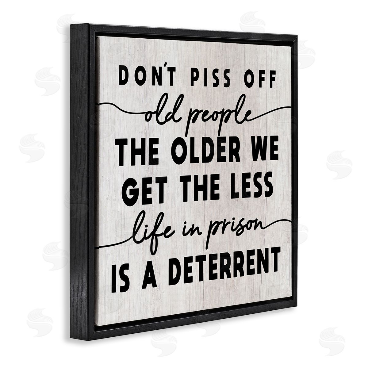 Stupell Studio Older We Get Less Life In Prison Humor Black Floating Frame Canvas Wall Art Print