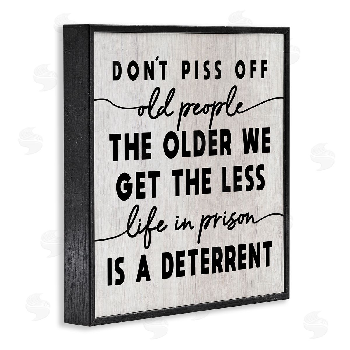 Stupell Studio Older We Get Less Life In Prison Humor Black Framed Glicee Wall Art Print