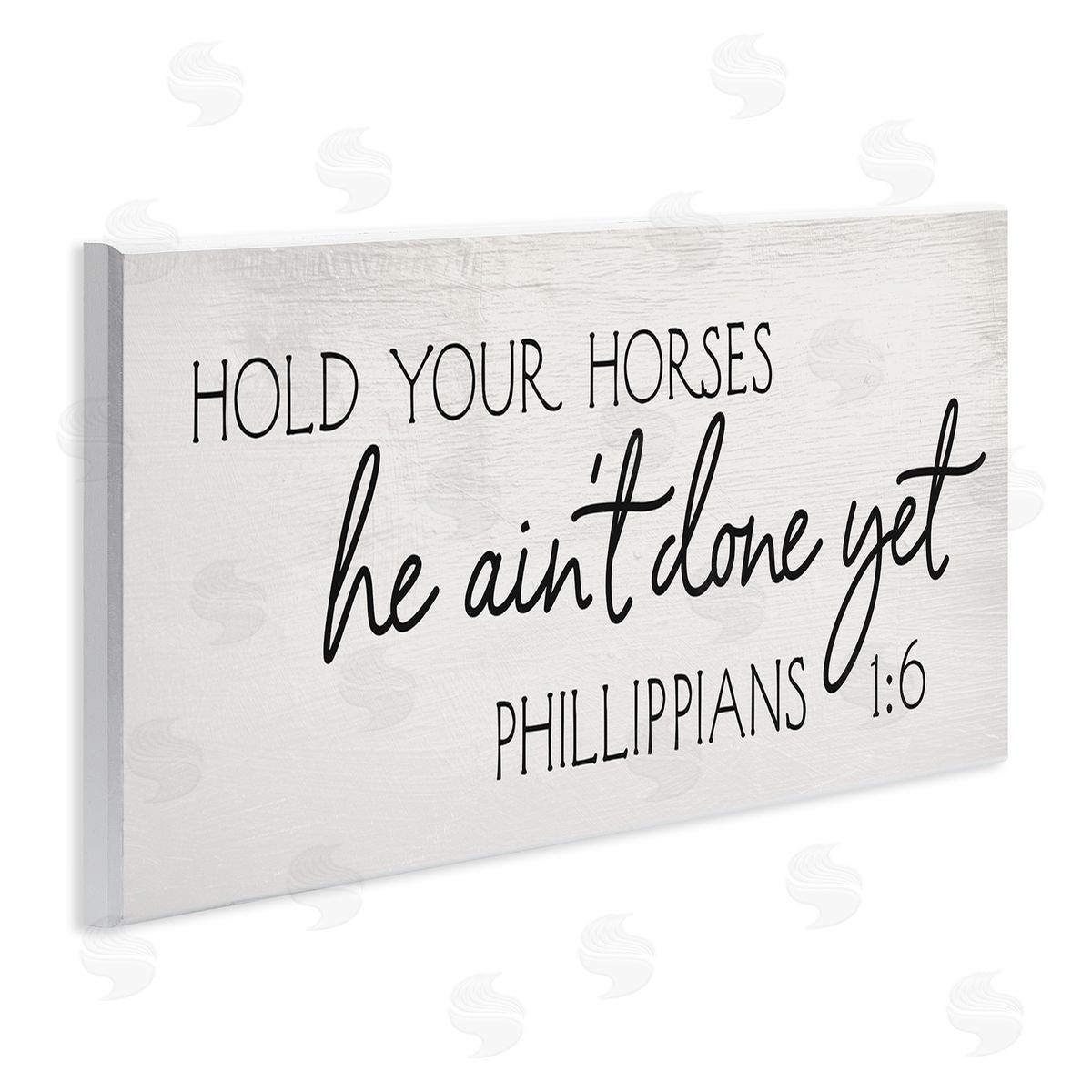 Stupell Studio Hold Your Horses Philippians 1:6 Interpretation