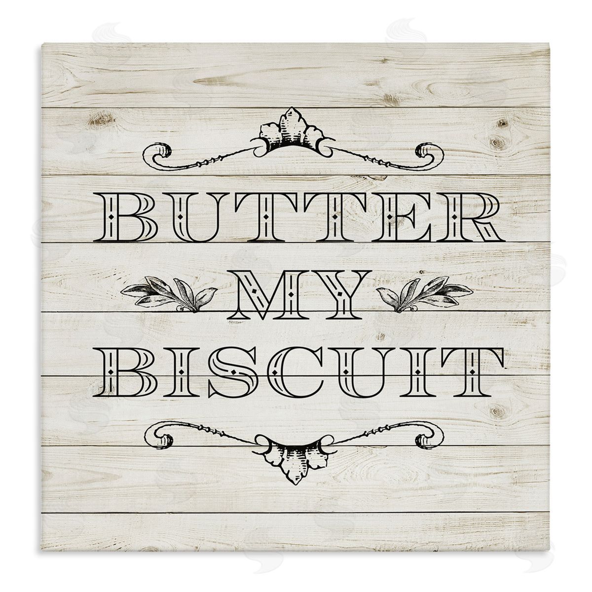 SD Graphics Studio Butter My Biscuit Sign Charming Beige Country Pattern Stretched Canvas Wall Art Print