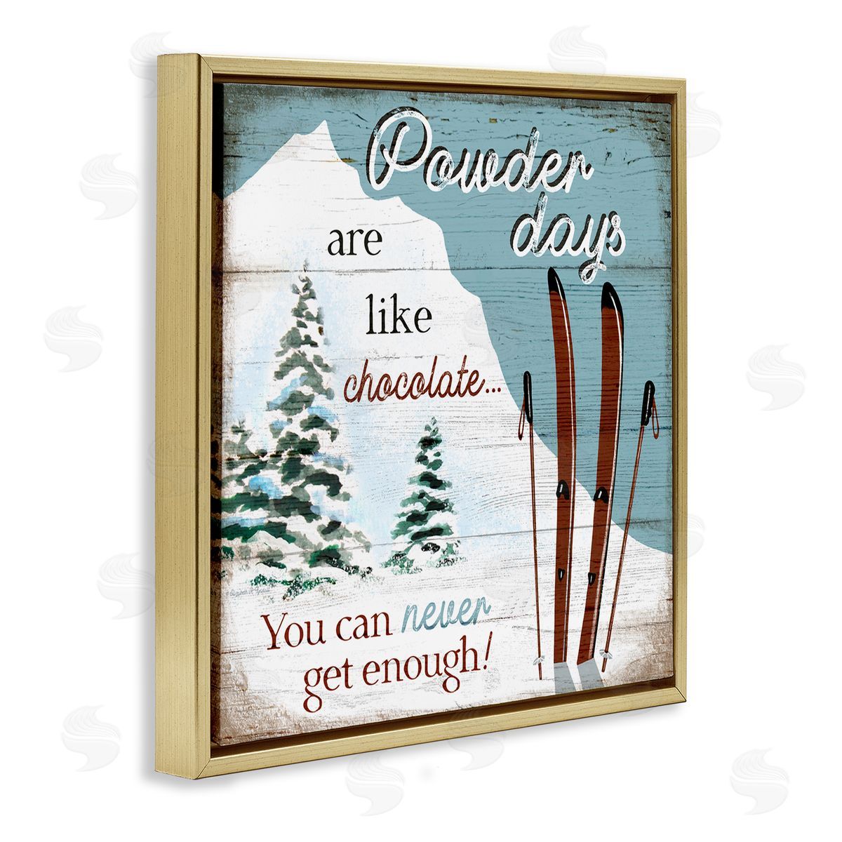 Elizabeth Tyndall Powder Days Are Like Chocolate Phrase Ski Sports Gold Floating Frame Canvas Wall Art Print