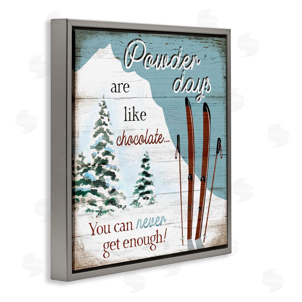 Elizabeth Tyndall Powder Days Are Like Chocolate Phrase Ski Sports Gray Floating Frame Canvas Wall Art Print