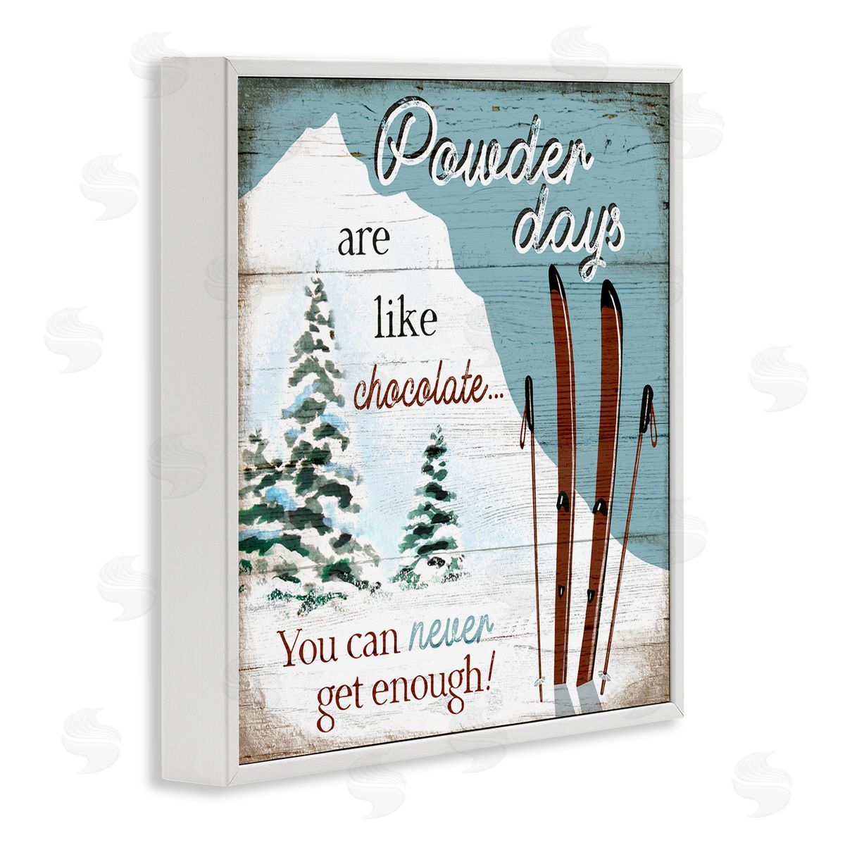 Elizabeth Tyndall Powder Days Are Like Chocolate Phrase Ski Sports White Framed Glicee Wall Art Print