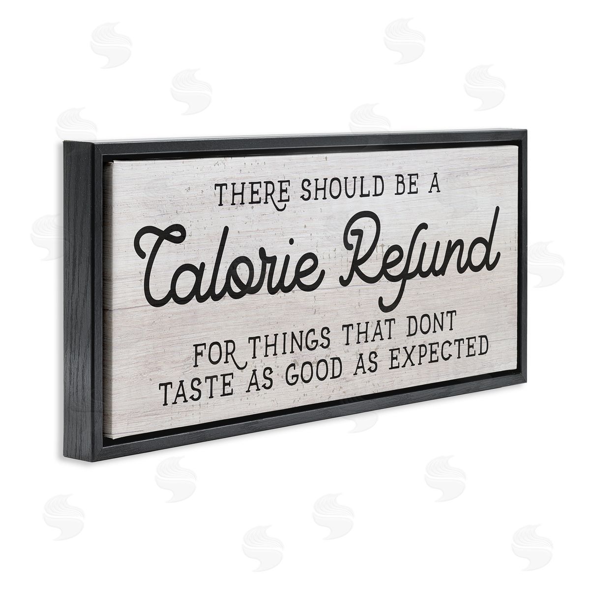 Stupell Studio Calorie Refund Don't Taste Good Funny Kitchen Phrase