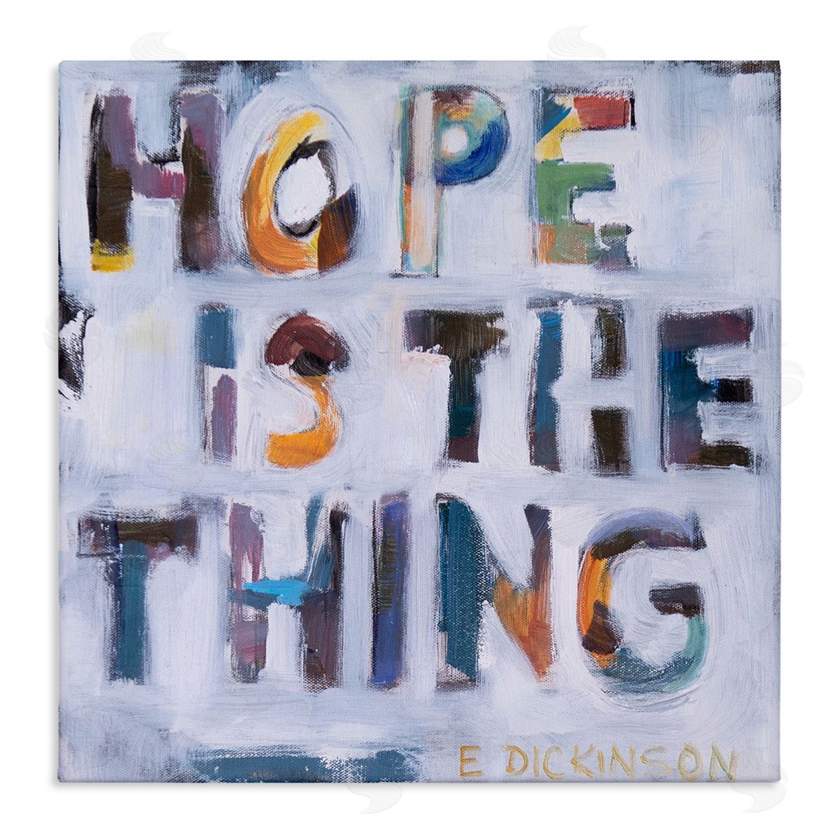 Susanne Marie Hope Is the Thing Motivational Dickinson Phrase Abstract Stretched Canvas Wall Art Print