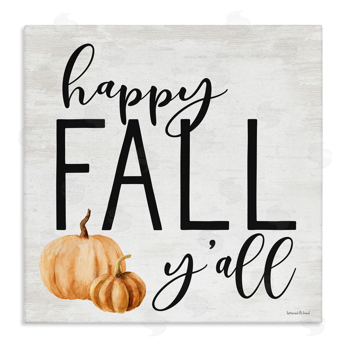 Lettered and Lined Happy Fall Y'all Phrase Orange Farm Pumpkin Gourd Stretched Canvas Wall Art Print