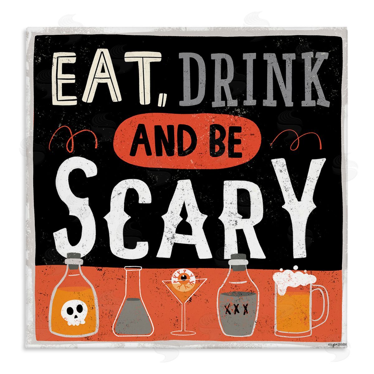 Lady Louise Designs Eat Drink Be Scary Spooky Phrase Halloween Cocktails Stretched Canvas Wall Art Print