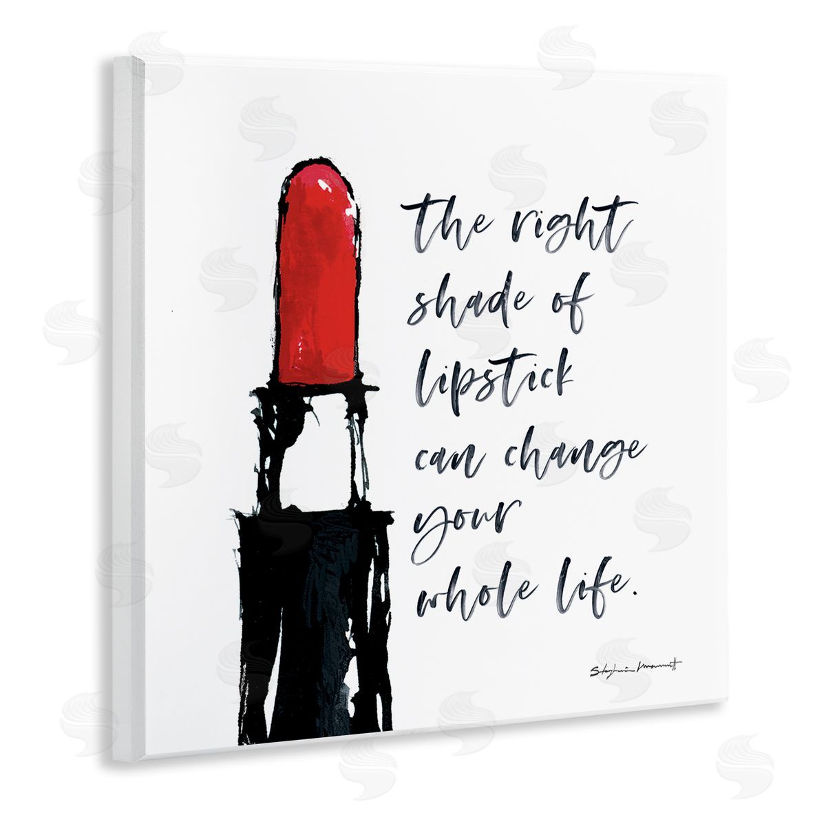 Stephanie Workman Marrott Right Shade Lipstick Change Whole Life Fashion Phrase Wooden Wall Plaque Art Print