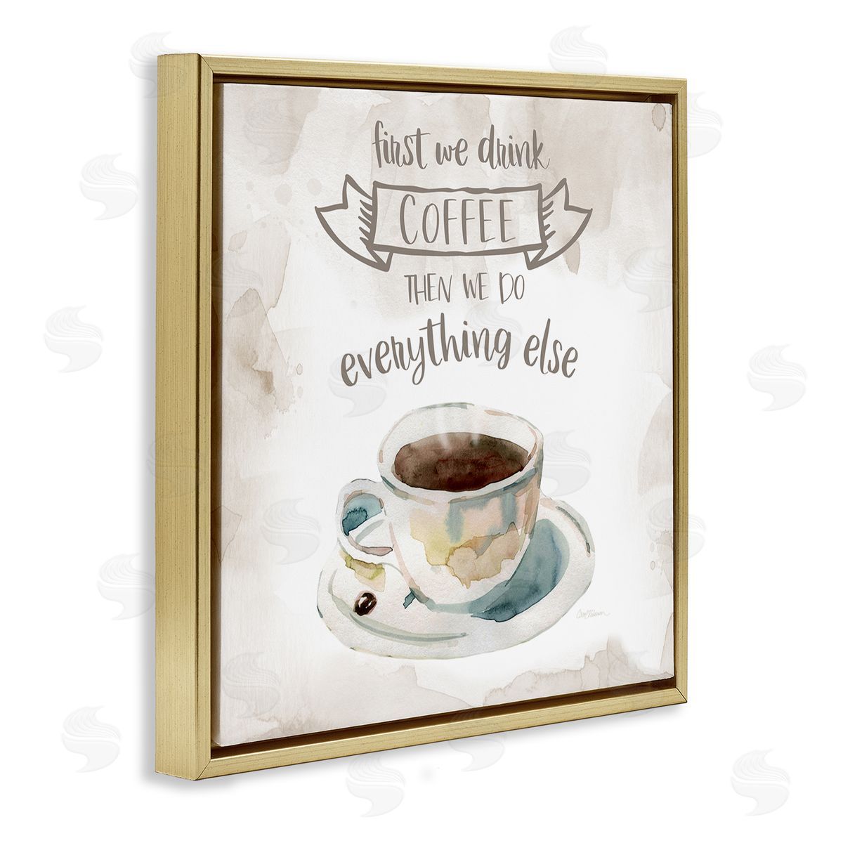 Carol Robinson First We Drink Coffee Phrase Coffee Cup Saucer Gold Floating Frame Canvas Wall Art Print