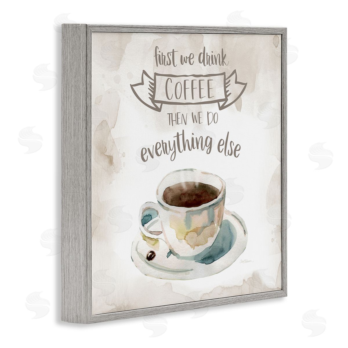 Carol Robinson First We Drink Coffee Phrase Coffee Cup Saucer Gray Framed Glicee Wall Art Print