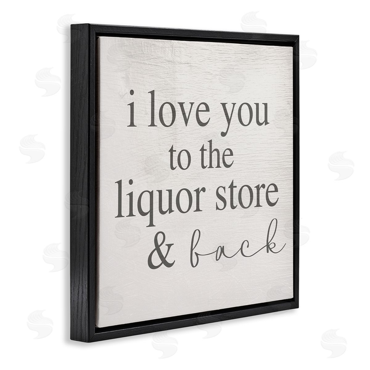 Stupell Studio Love You To Liquor Store & Back Phrase Black Floating Frame Canvas Wall Art Print