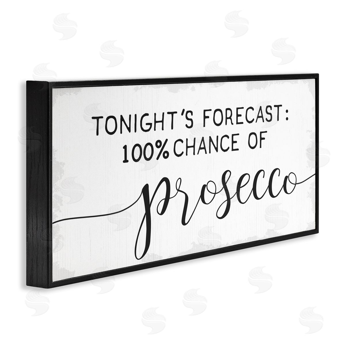 Stupell Studio Tonight's Forecast 100% Prosecco Phrase Wine Lover Humor