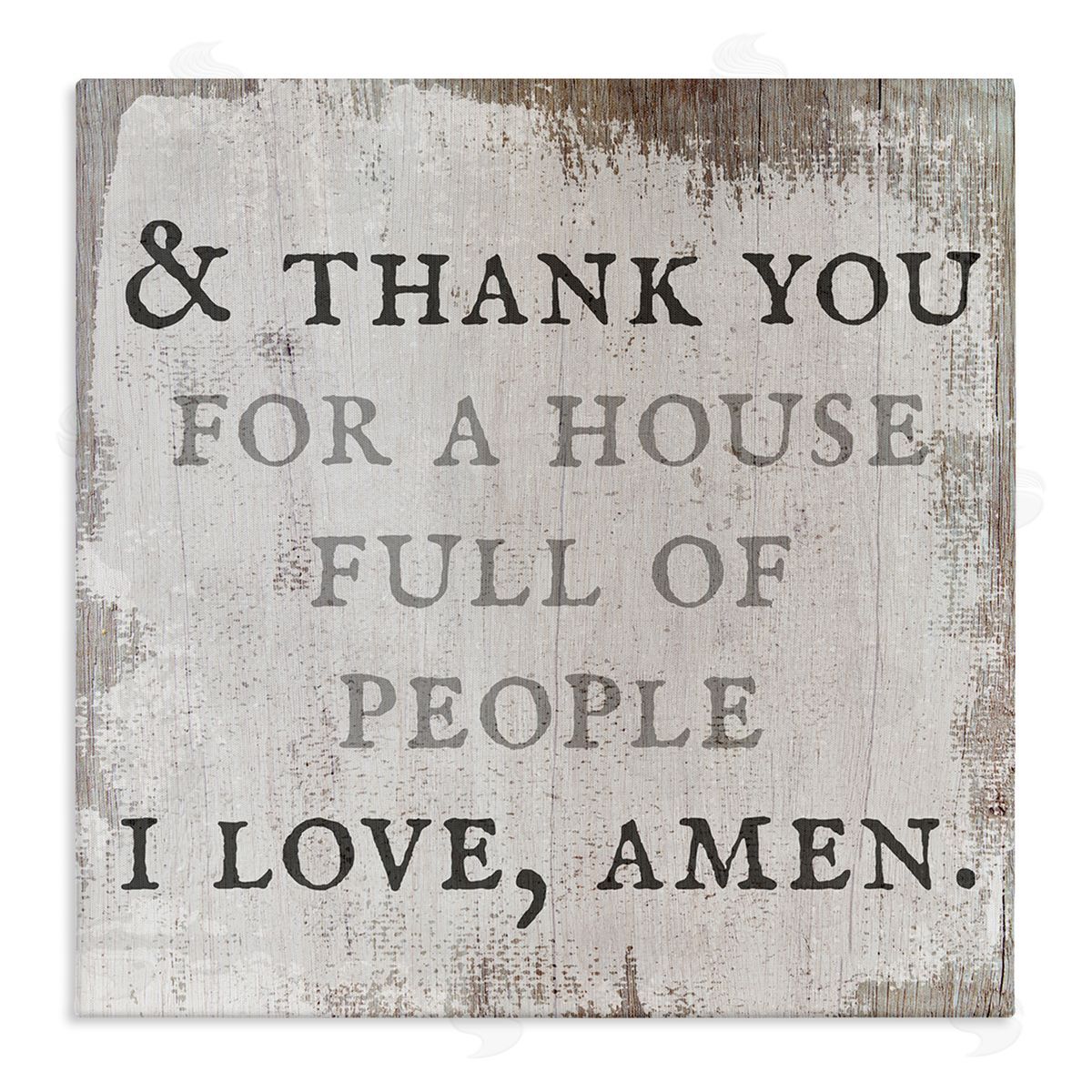 Stupell Studio House Full Of People Amen Phrase Rustic Family Stretched Canvas Wall Art Print