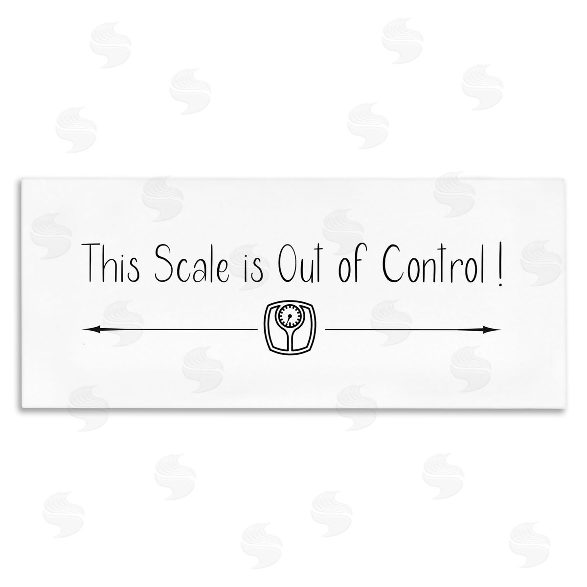 Susan Jill Scale is Out of Control Funny Bathroom Phrase