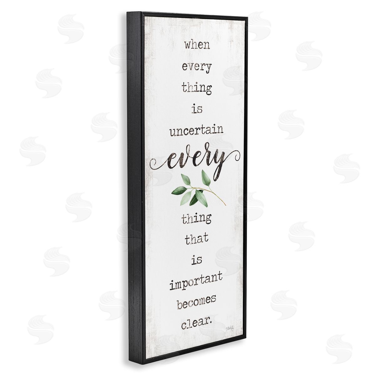 Marla Rae When Everything is Uncertain Motivational Phrase Green Botanicals