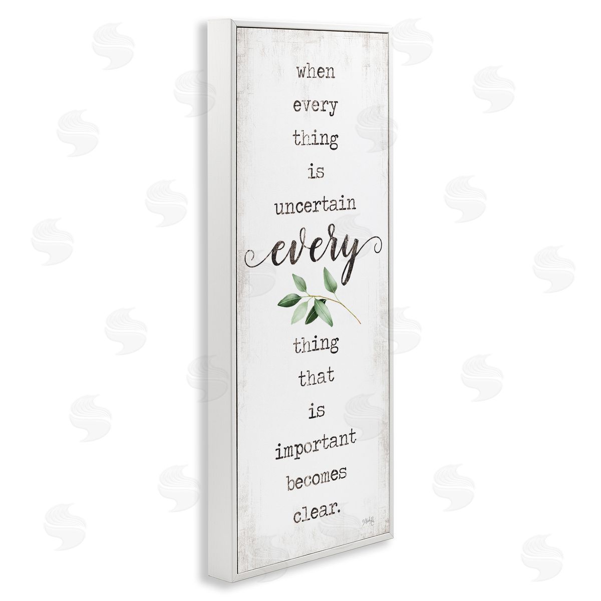 Marla Rae When Everything is Uncertain Motivational Phrase Green Botanicals