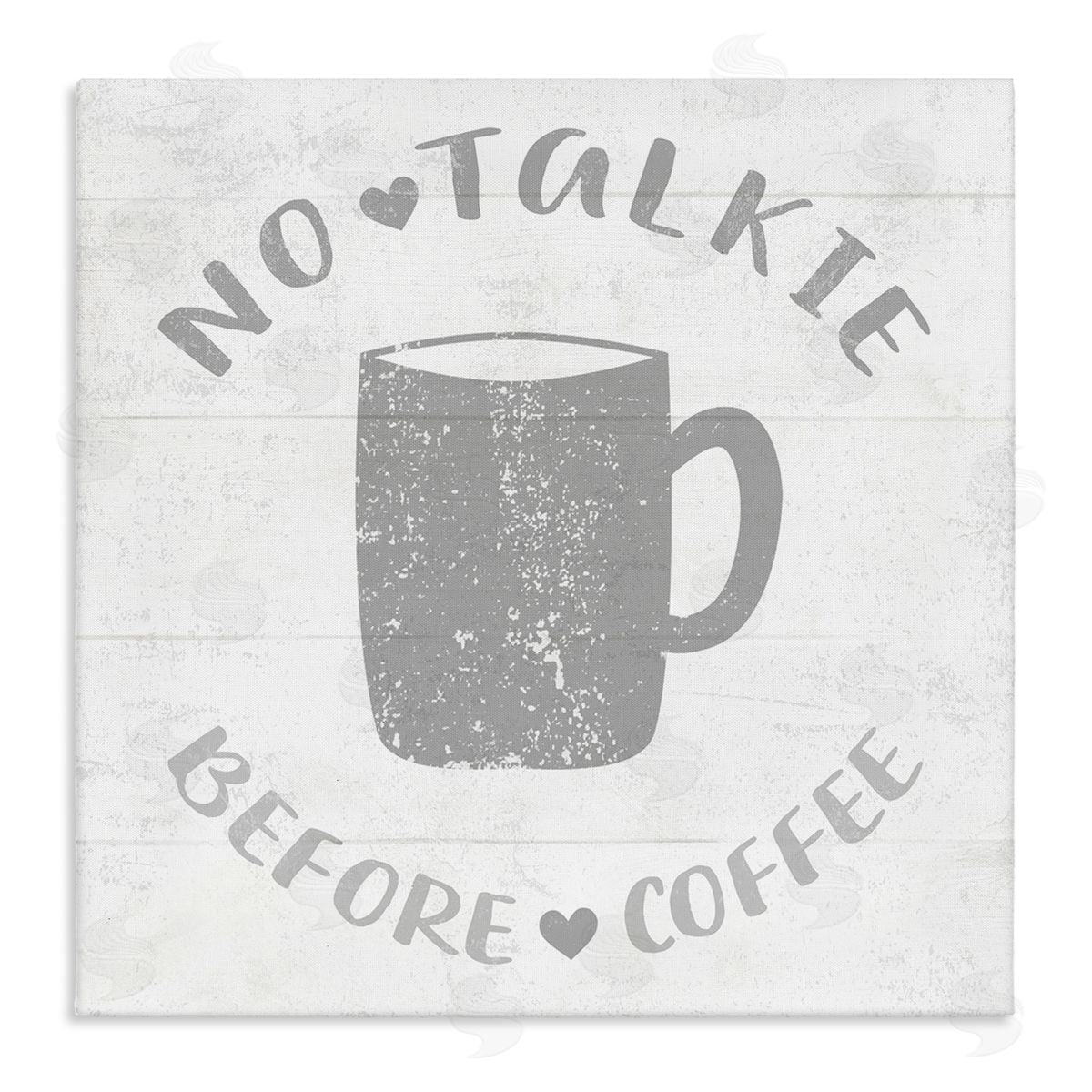 Stupell Studio No Talkie Before Coffee Phrase Grey Drink Mug Stretched Canvas Wall Art Print