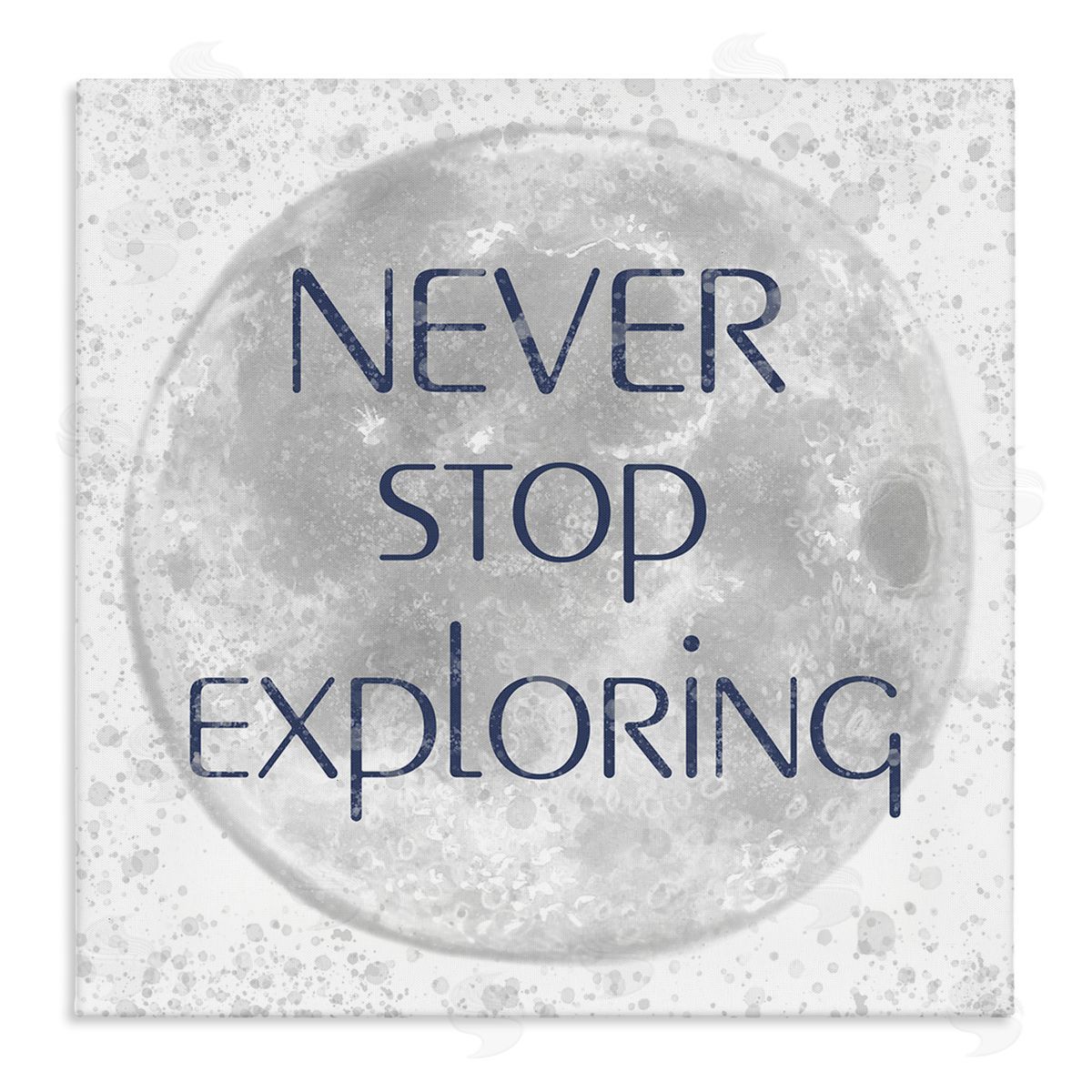 Reesa Qualia Never Stop Exploring Children's Phrase Full Moon Stretched Canvas Wall Art Print