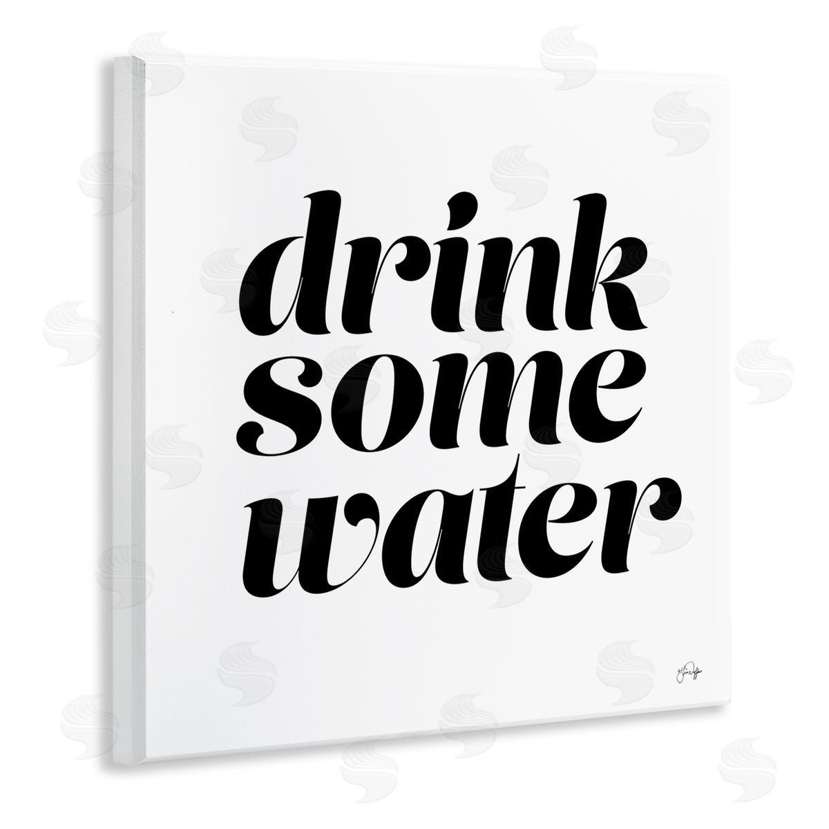 Yass Naffas Designs Drink Some Water Motivational Phrase Minimal Bold Typography Wooden Wall Plaque Art Print