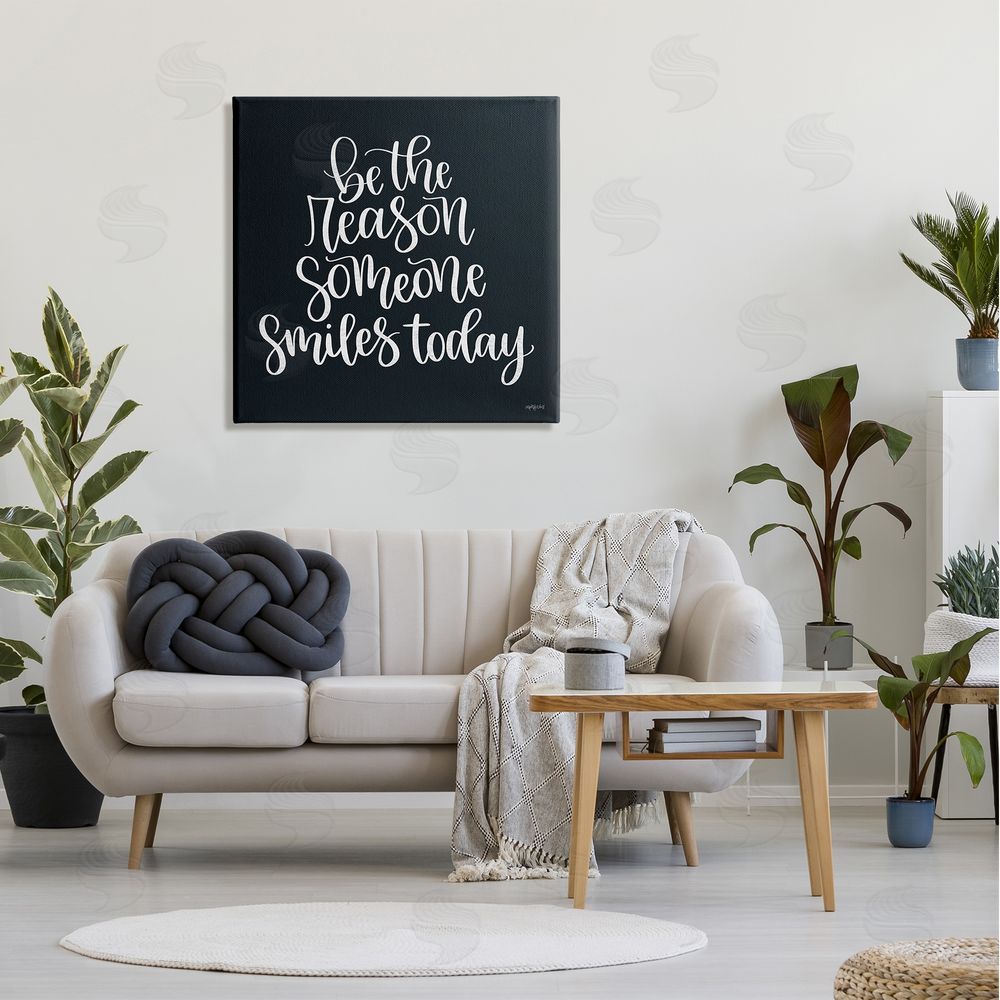 Imperfect Dust Be the Reason Someone Smiles Today Uplifting Phrase Canvas Wall Art in Room