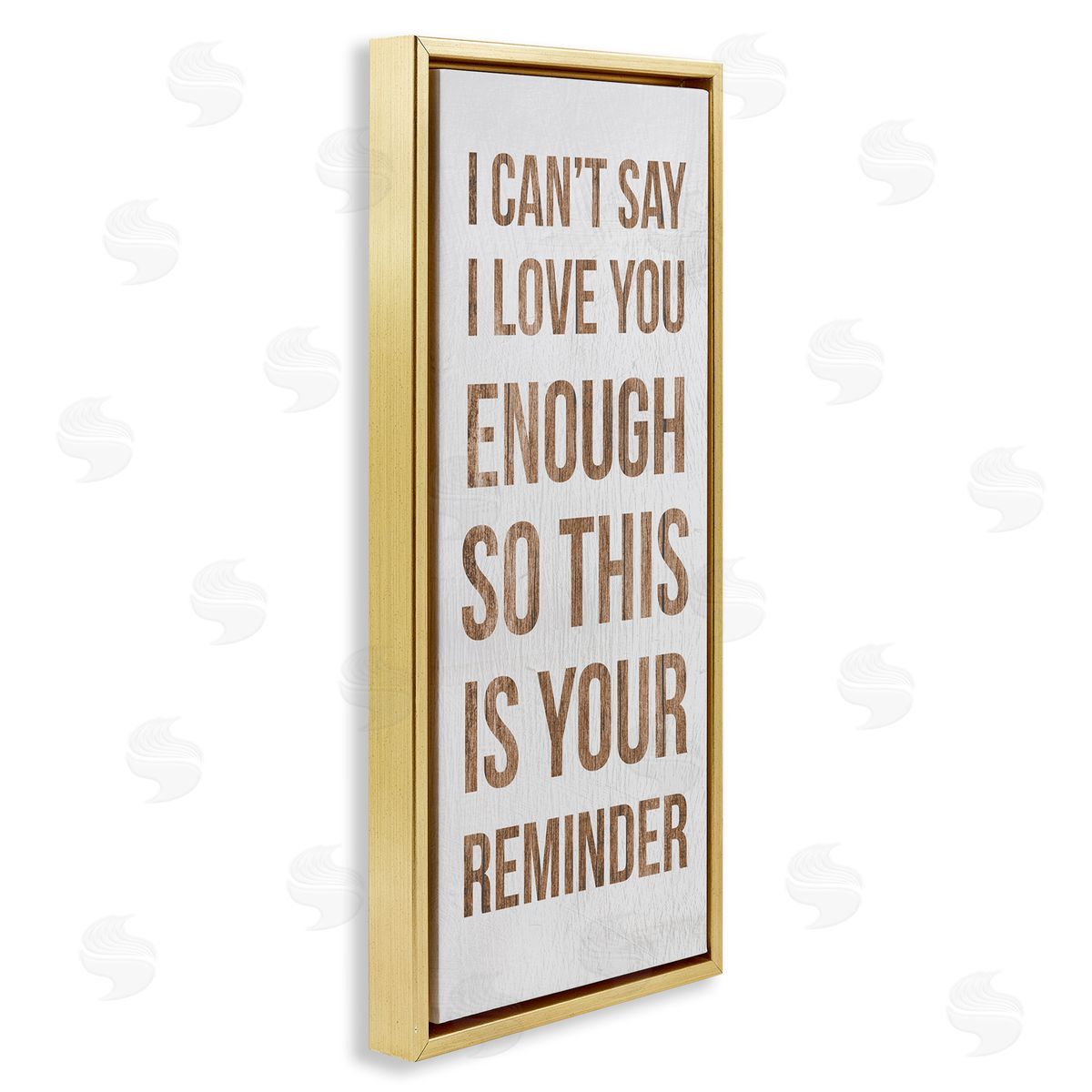 Stupell Studio Can't Say Love You Enough Romantic Reminder Sign