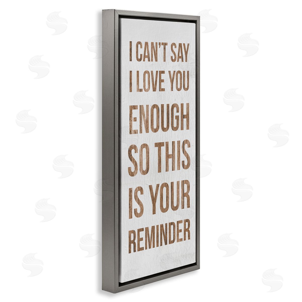 Stupell Studio Can't Say Love You Enough Romantic Reminder Sign