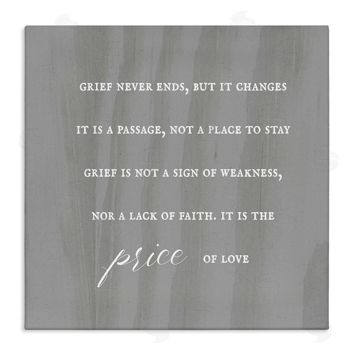 Stupell Studio Grief Is Strength Mourning Phrase Grey Patterned Background Stretched Canvas Wall Art Print