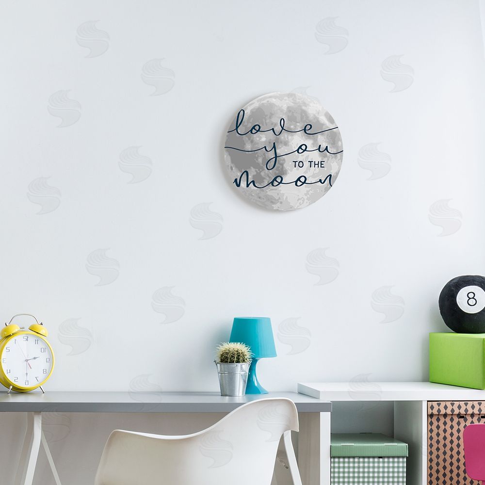 Stupell Studio Love You to Moon Quote Lunar Illustration Round Wall Plaque Art Print in Room