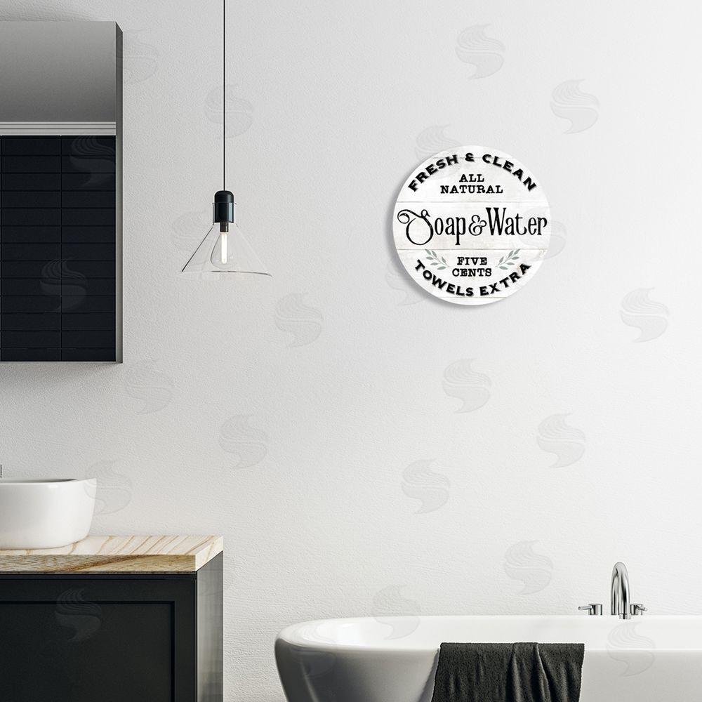 Stupell Studio All Natural Soap & Water Vintage Farmhouse Bathroom Sign Round Wall Plaque Art Print in Room