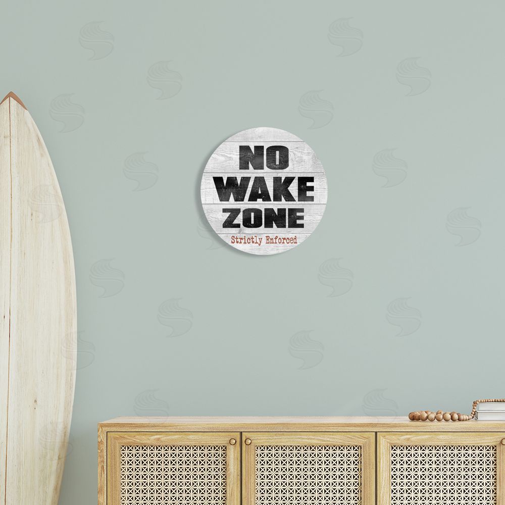Regina Nouvel No Wake Zone Beach Plank Rustic Grain Pattern Round Wall Plaque Art Print in Room