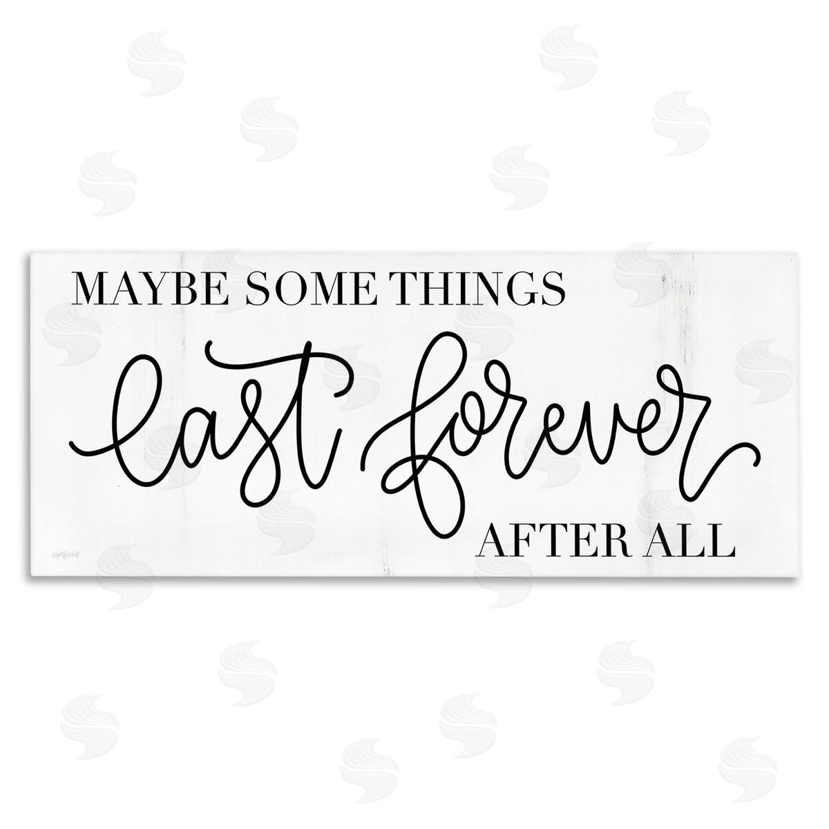 Imperfect Dust Some Things Last Forever Inspirational Text Phrase 