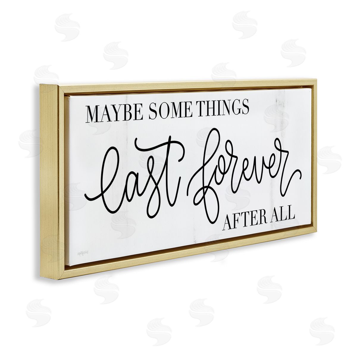 Imperfect Dust Some Things Last Forever Inspirational Text Phrase 