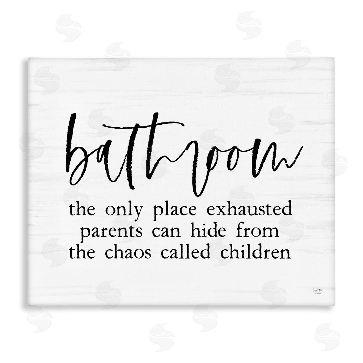 Lux + Mes Humorous Bathroom Family Quote Parents & Children  Stretched Canvas Wall Art Print
