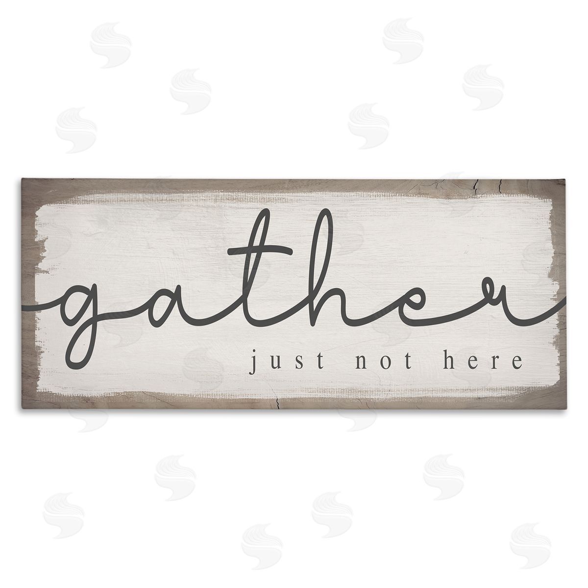 Stupell Studio Gather Just Not Here Playful Calligraphy Phrase