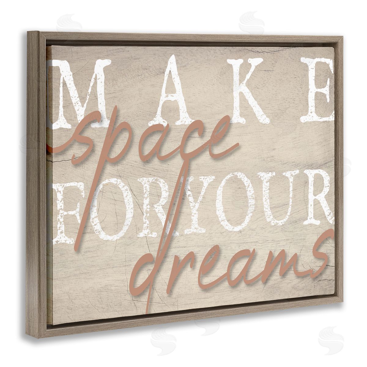 Stupell Studio Make Space For Dreams Weathered Grainy Pattern Quote  Brown Floating Frame Canvas Wall Art Print