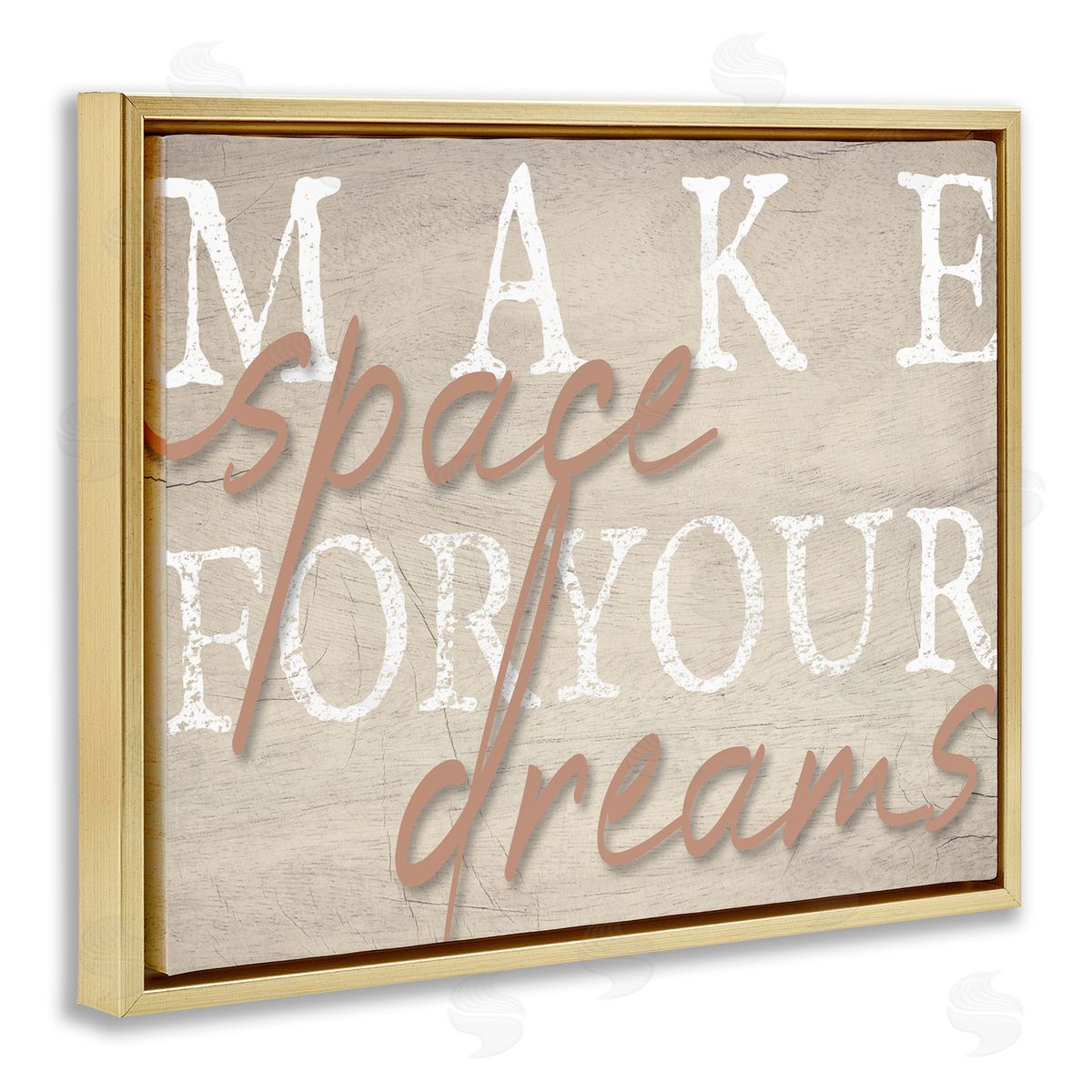 Stupell Studio Make Space For Dreams Weathered Grainy Pattern Quote  Gold Floating Frame Canvas Wall Art Print