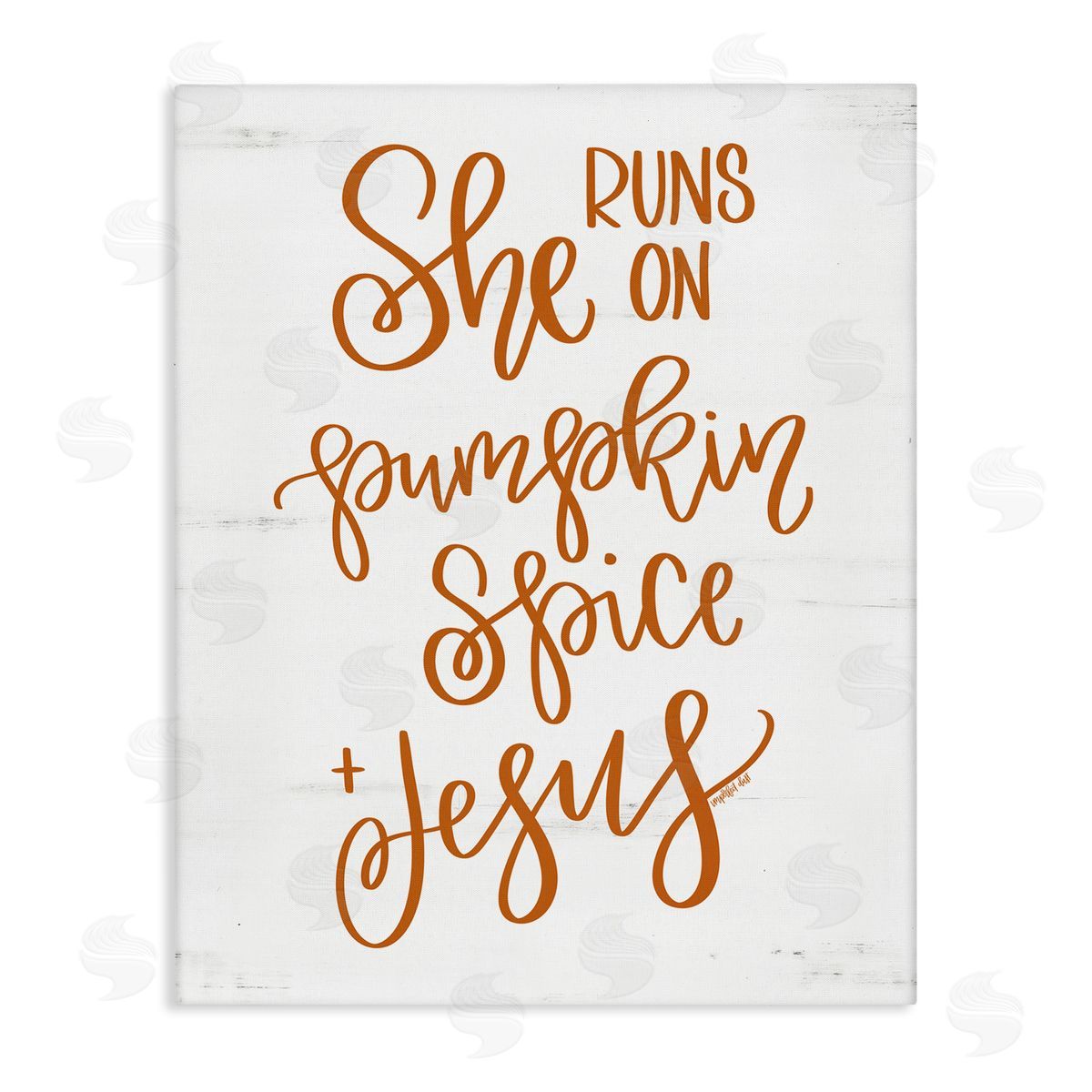 Imperfect Dust Pumpkin Spice & Jesus Endearing Fall Typography Script  Stretched Canvas Wall Art Print