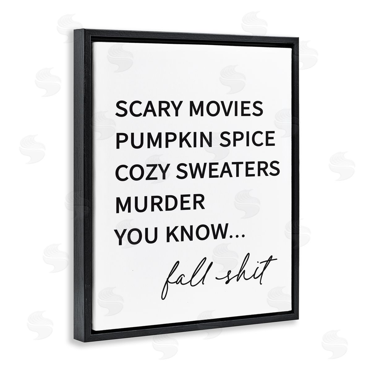 Lettered and Lined Fall Sh** Humorous Seasonal Autumn Typography List  Black Floating Frame Canvas Wall Art Print