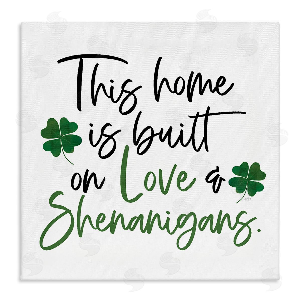 Lux + Me Designs Love & Shenanigans Lucky Green Clover Calligraphy Quote Stretched Canvas Wall Art Print