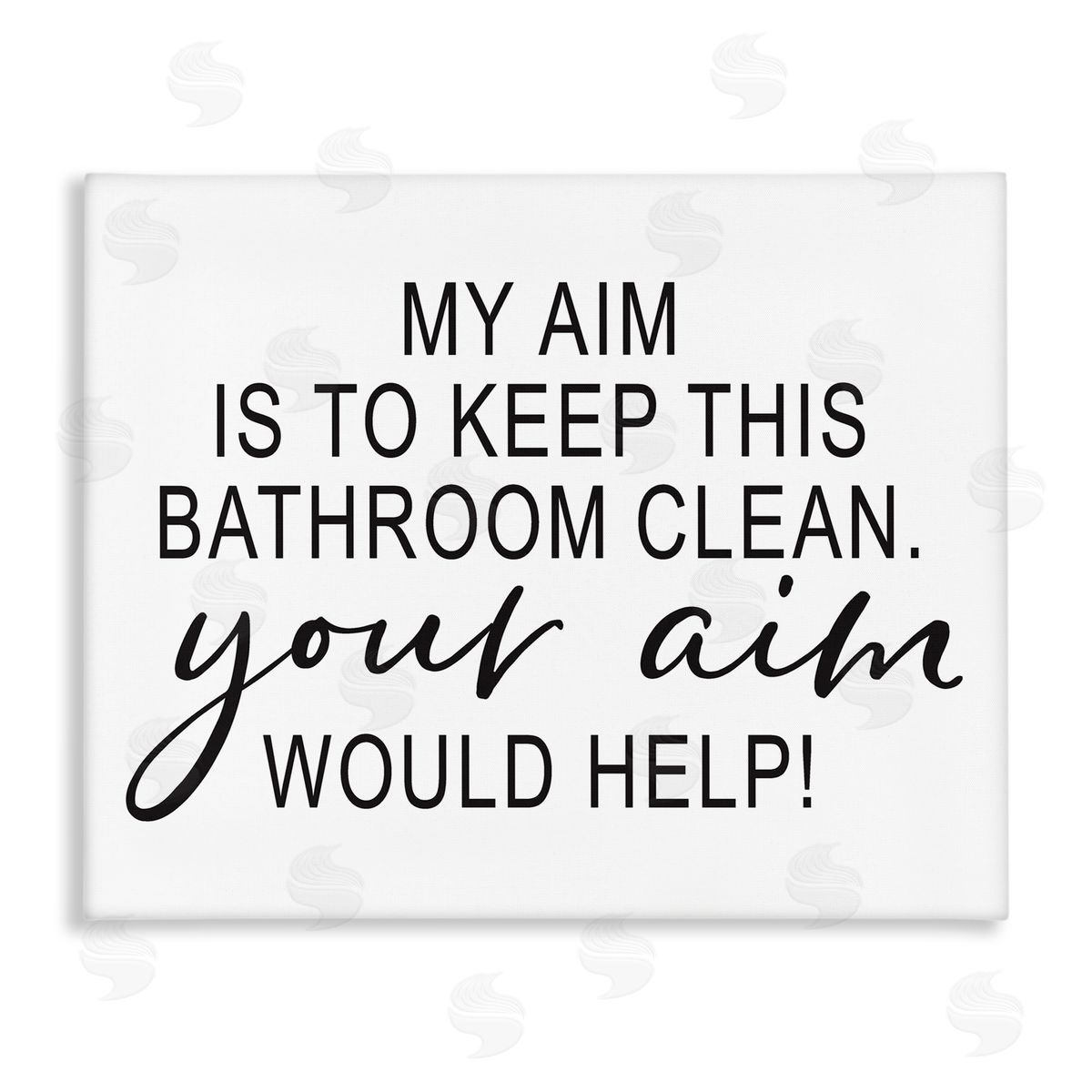 Lettered and Lined Bathroom Aim Humorous Typography Washroom Signage  Stretched Canvas Wall Art Print